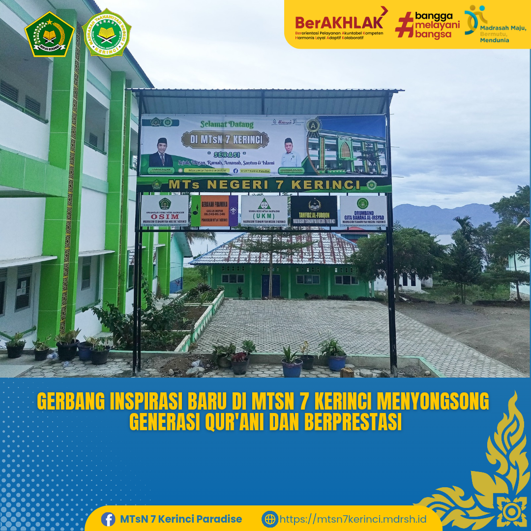 MTsN 7 Kerinci Sambut Peserta Didik Baru dengan Semangat Baru dan Lingkungan Islami