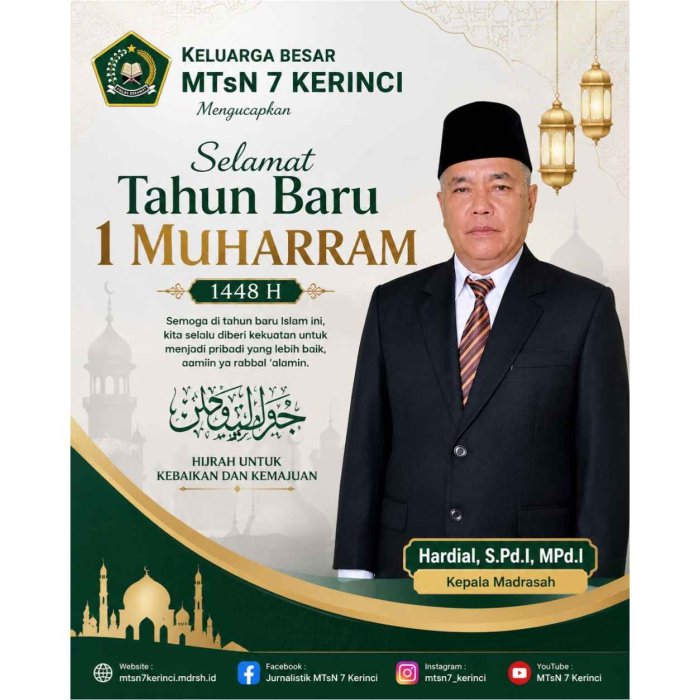 Keluarga Besar MTsN 7 Kerinci Mengucapkan Selamat Memperingati Tahun Baru Islam 1 Muharram 1448 H Keluarga Besar MTsN 7 Kerinci Mengucapkan Selamat Memperingati Tahun Baru Islam 1 Muharram 1448 H
