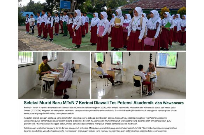 Seleksi Murid Baru MTsN 7 Kerinci Diawali Tes Potensi Akademik dan Wawancara Seleksi Murid Baru MTsN 7 Kerinci Diawali Tes Potensi Akademik dan Wawancara