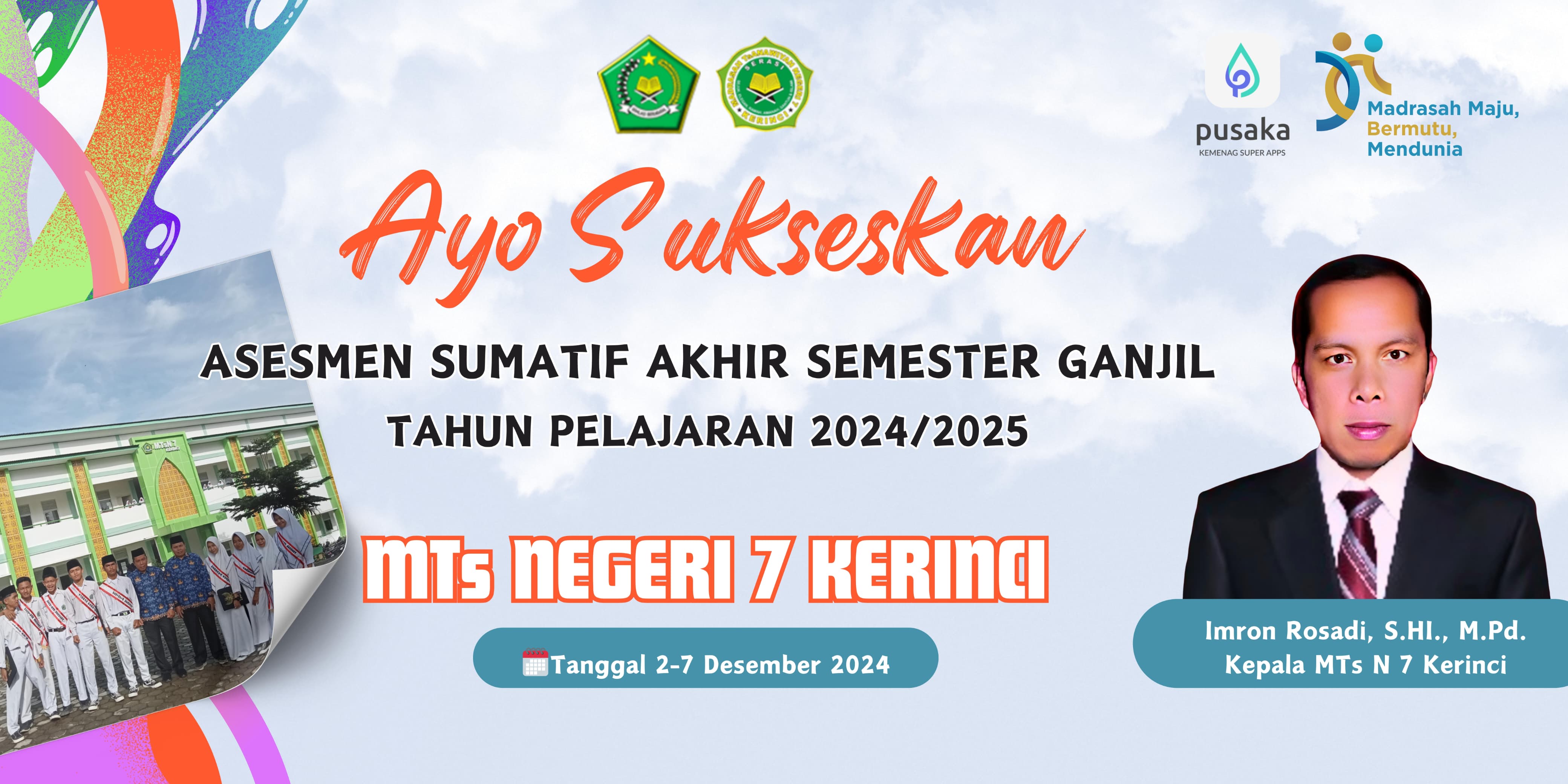 Asesmen Sumatif Akhir Semester Ganjil Tahun Pelajaran 2024/2025 di MTsN 7 Kerinci Berjalan Sukses