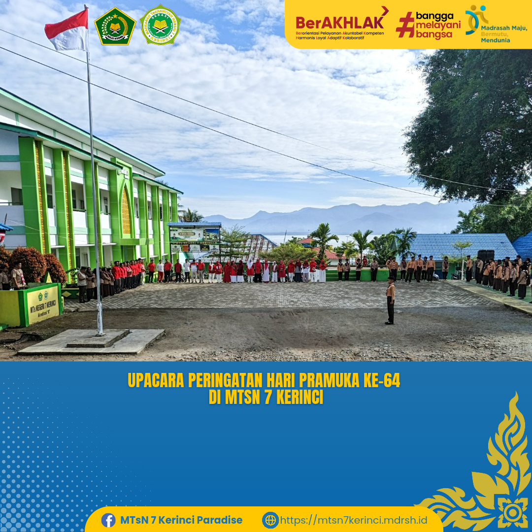 Upacara Peringatan Hari Pramuka ke-64 di MTsN 7 Kerinci Berlangsung Khidmat dan Meriah