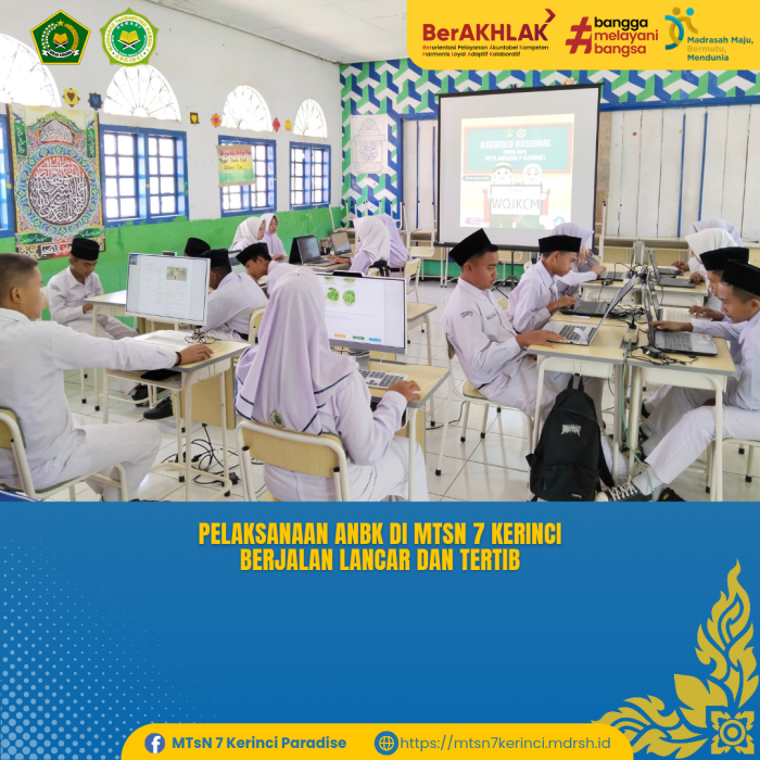 Pelaksanaan ANBK di MTsN 7 Kerinci Berjalan Lancar dan Tertib