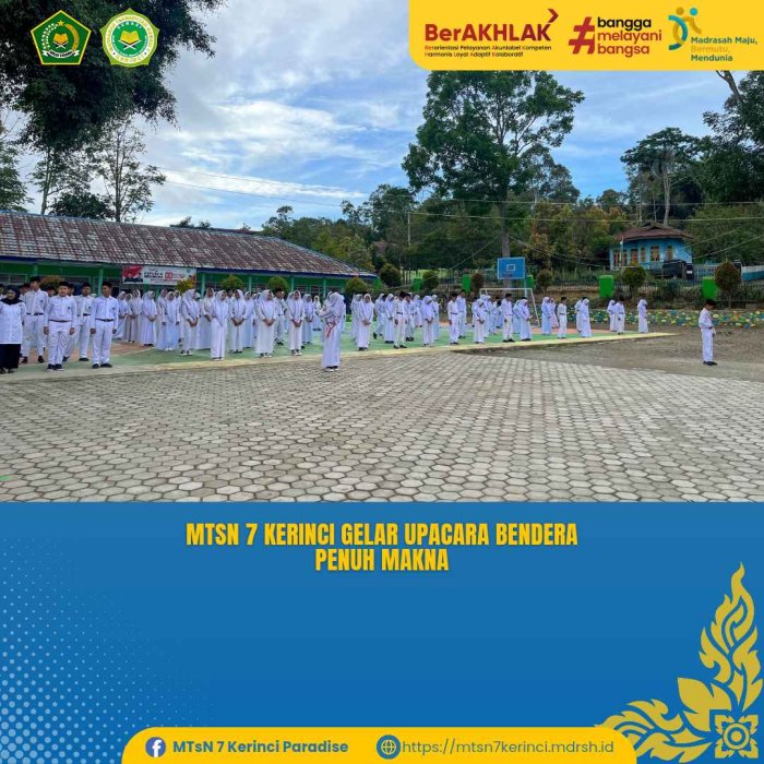 MTsN 7 Kerinci Gelar Upacara Bendera Penuh Makna